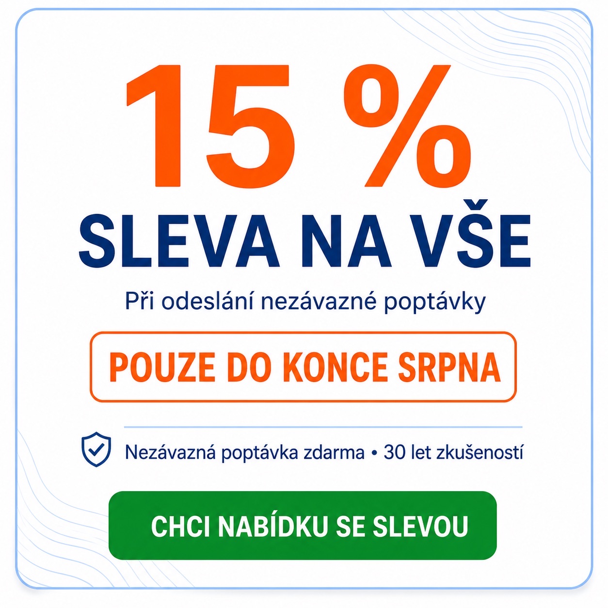 Do konce srpna 15%